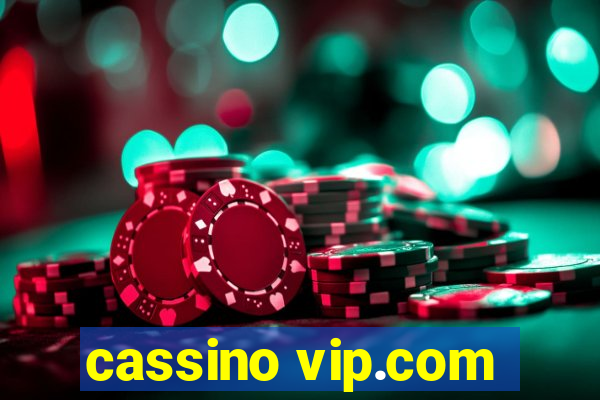 cassino vip.com